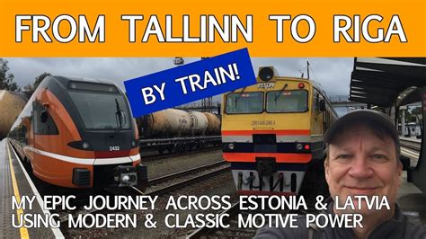 Train Riga to Tallinn from €19 